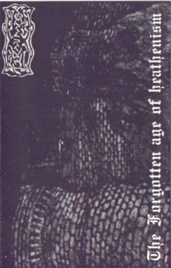 The Forgotten Age of Heathenism